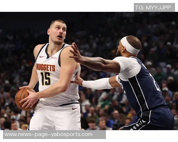 约基奇谈球队进攻多样性与默契提升卡梅罗安东尼采访揭示内情 约基奇谈球队进攻多样性与默契提升卡梅罗安东尼采访揭示内情